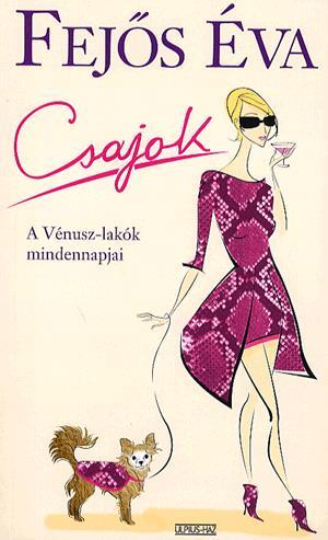 Csajok - A Vénusz-lakók mindennapjai