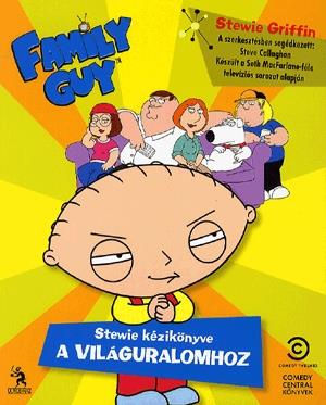 Family Guy - Stewie kézikönyve a világuralomhoz