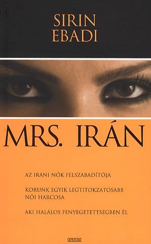 Mrs. Irán - A forradalom és a remény emlékirata