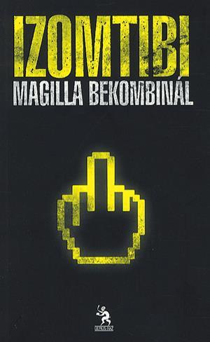 Magilla bekombinál