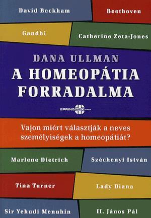 A homeopátia forradalma - Vajon miért választják a neves személyiségek a homeopátiát?