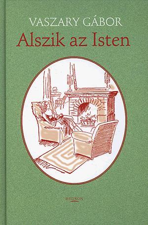 Alszik az Isten