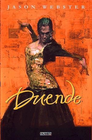 Duende - A flamenco nyomában