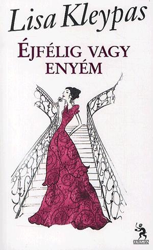 Éjfélig vagy enyém