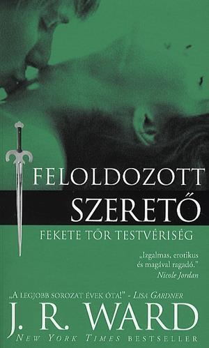 Feloldozott szerető - Fekete Tőr Testvériség 5.