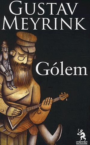 Gólem  - A zsidó világirodalom remekei I.