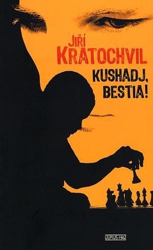 Kushadj, bestia!