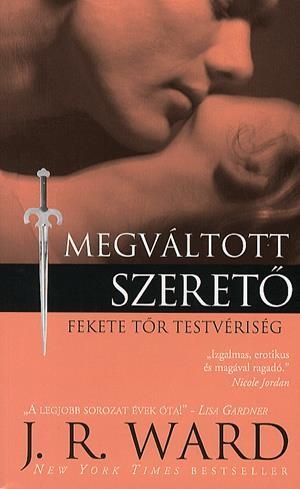 Megváltott szerető - Fekete Tőr Testvériség 6.