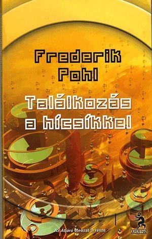 Találkozás a hícsíkkel - Az ÁTJÁRÓ-sorozat 3. része