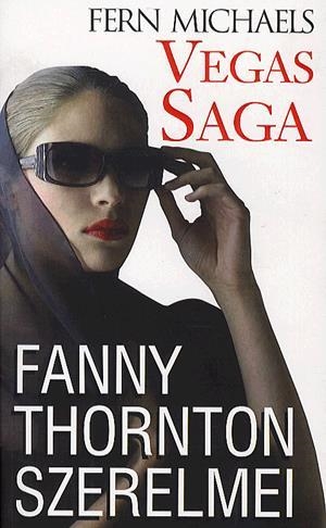 Vegas Saga 2. - Fanny Thornton szerelmei