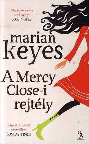 A Mercy Close-i rejtély