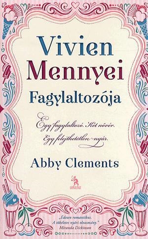 Vivien Mennyei Fagylaltozója