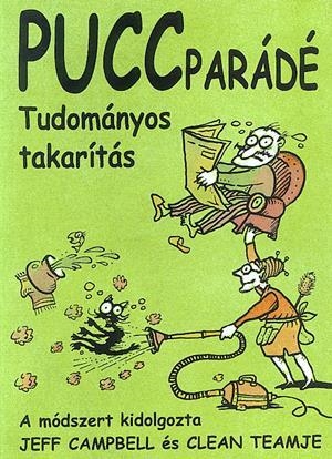 PUCCparádé - Tudományos takarítási módszertan