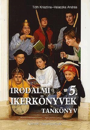 Irodalmi ikerkönyvek 5. évfolyam - Tankönyv