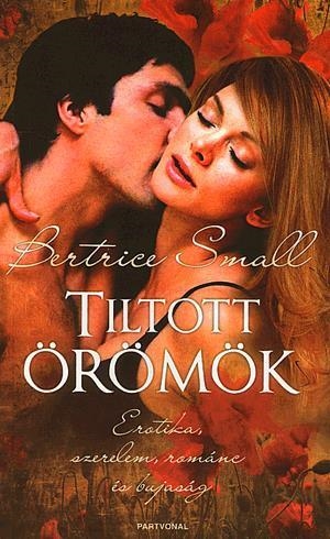 Tiltott örömök - Erotika, szerelem, románc és bujaság