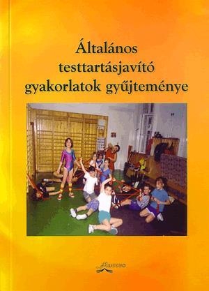 Általános testtartásjavító gyakorlatok gyűjteménye