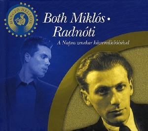 Both Miklós - Radnóti - Verseskötet CD melléklettel