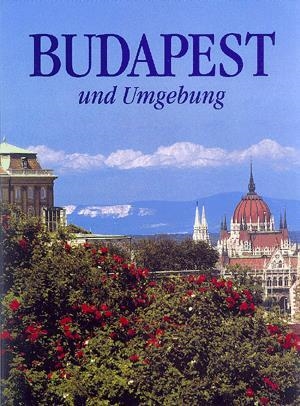 Budapest und Umgebung