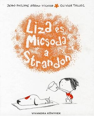 Liza és Micsoda a strandon