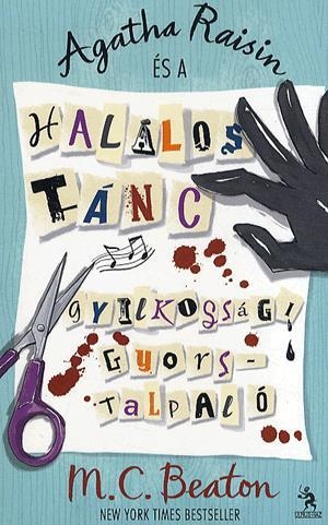 Agatha Raisin és a halálos tánc