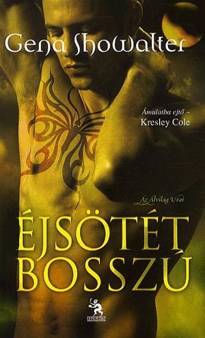 Éjsötét bosszú - Az Alvilág Urai 3.